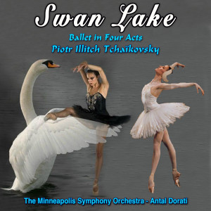 Album Swan Lake - Le Lac Des Cygnes - Grand Ballet in Four Acts - Piotr Illitch Tchaïkovsky from Swan Lake