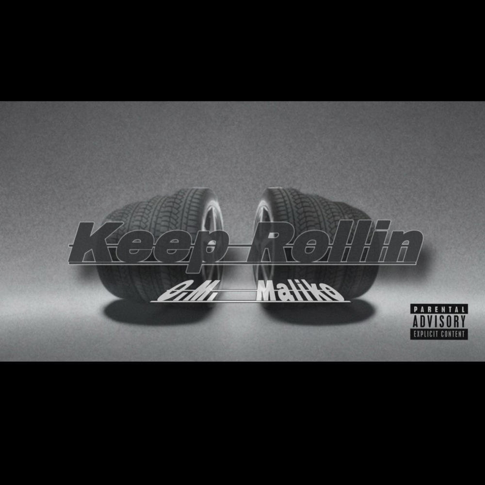 Keep Rollin (Explicit)