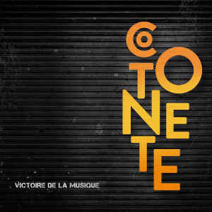 Cotonete的專輯Victoire de la musique