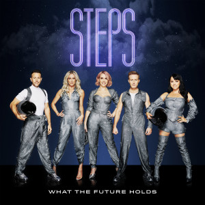收聽Steps的What the Future Holds (Single Mix)歌詞歌曲