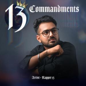 อัลบัม 13 Commandments ศิลปิน Rapper 13