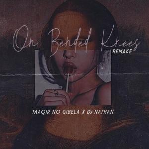 Taaqir no Gibela的專輯On Bended Knees (feat. DJ Nathan)