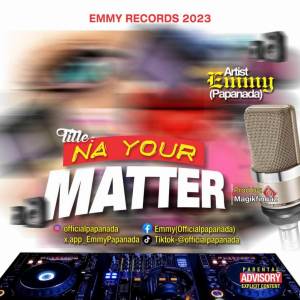 Album Na your Matter from Emmy