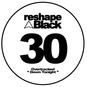 Listen to Down Tonight song with lyrics from Overtracked