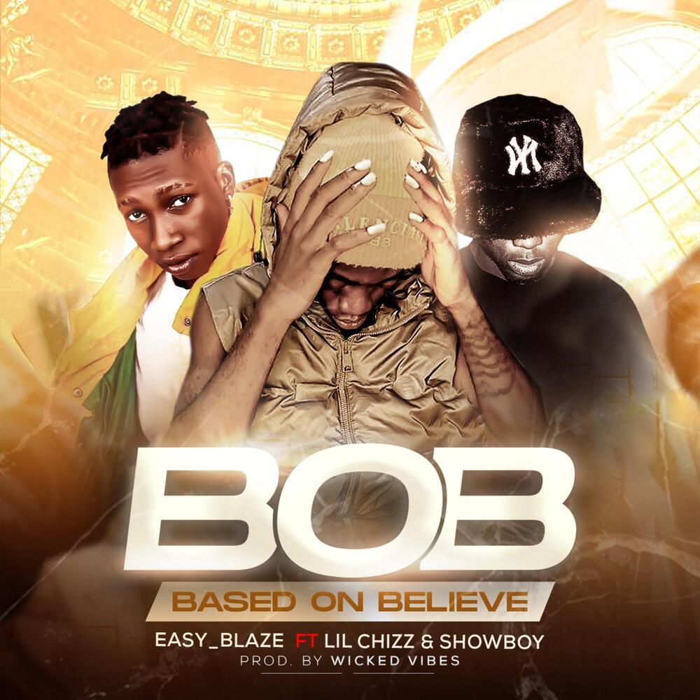 BOB (Base On Believe) (Explicit)