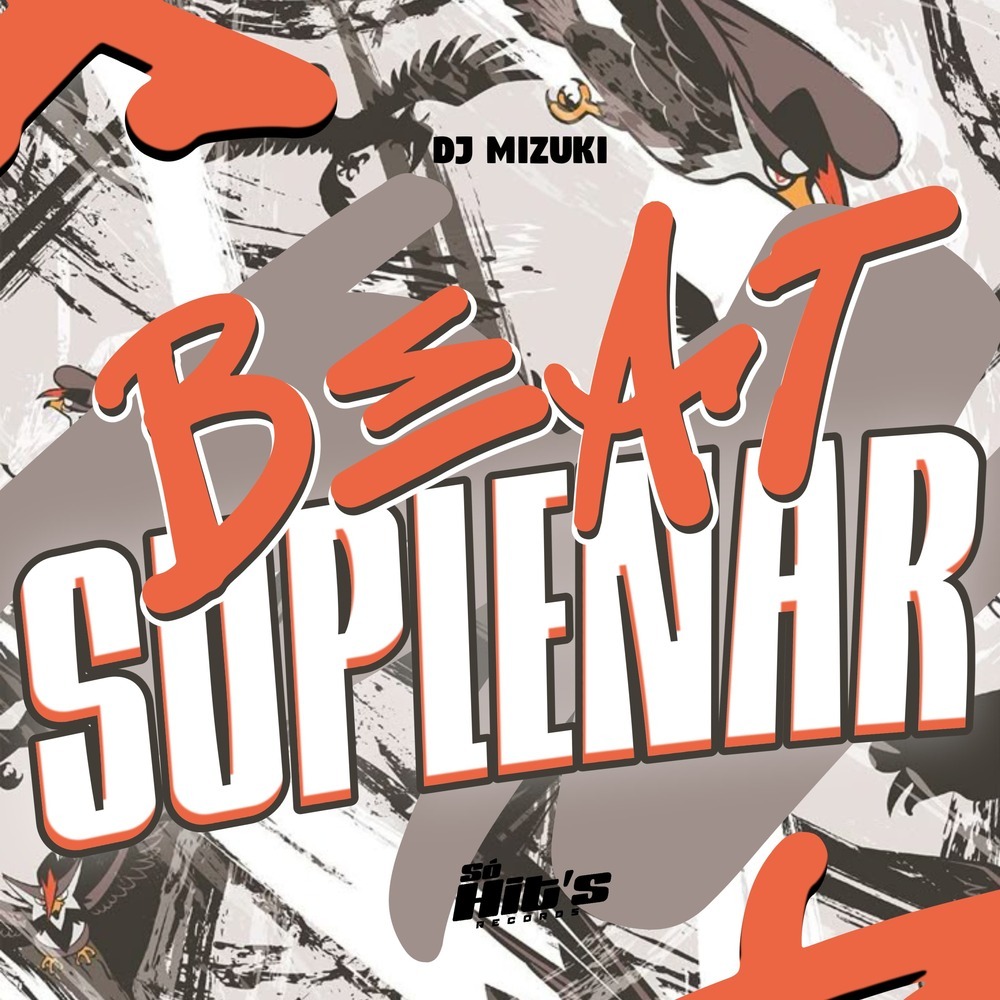 Beat Suplenar (Explicit)
