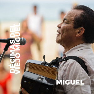 Album Décimas del Viejo Miguel from Caracol Televisión