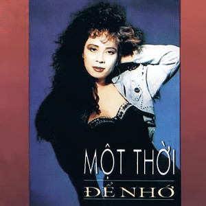 Various Artists的專輯Một thời để nhớ