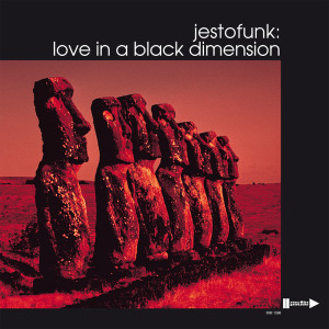 Jestofunk的專輯Love in a black dimension