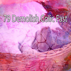 อัลบัม 79 Demolish Colic Fast ศิลปิน Relajacion Del Mar