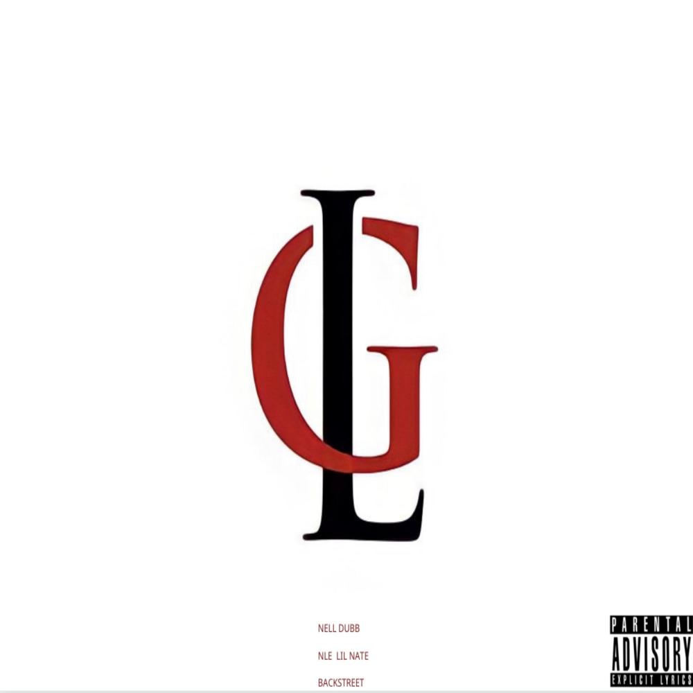 LG(feat. NLE LIL NATE & BACKSTREET) (Explicit)