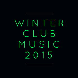 收聽Club Music 2015的Sonic歌詞歌曲