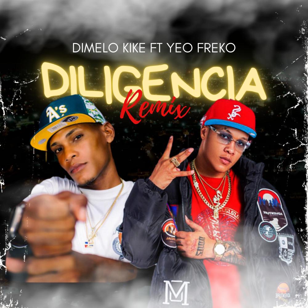 Diligencia remix (feat. Yeo Freko) (Explicit)