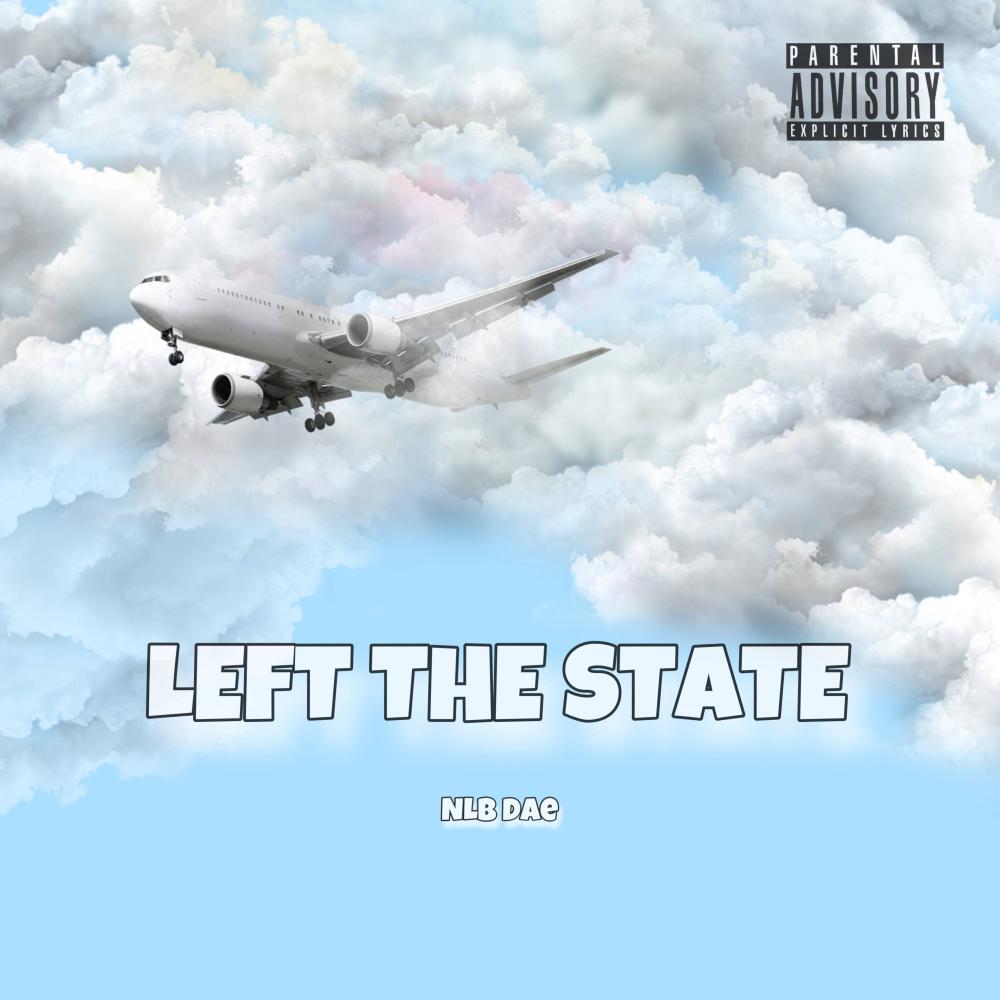 Left The State (Explicit)