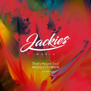 That's House Soul dari Angelo Ferreri