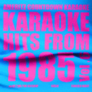 Ameritz Countdown Karaoke的專輯Karaoke Hits from 1985, Vol. 6