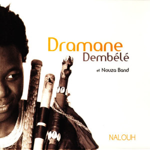 收聽Dramane Dembélé的Famadé歌詞歌曲