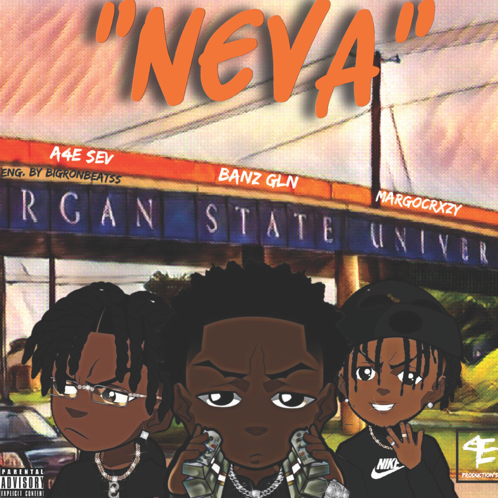 "Neva" (Explicit)