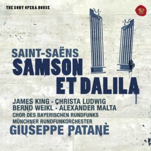 Saint-Saëns: Samson et Dalila