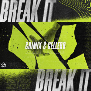 Dengarkan Break It lagu dari Grimix dengan lirik