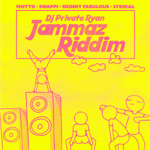 อัลบัม Jammaz Riddim ศิลปิน DJ Private Ryan