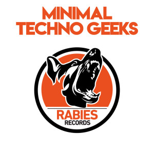 Album Minimal Techno Geeks oleh Various