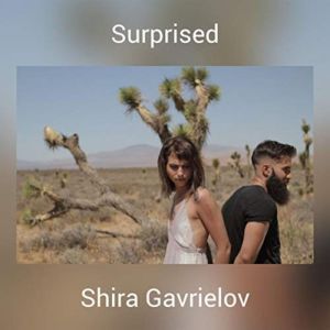 Listen to Surprised song with lyrics from Shira Gavrielov