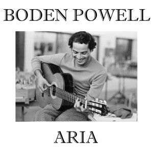 ดาวน์โหลดและฟังเพลง Aria พร้อมเนื้อเพลงจาก Boden Powell