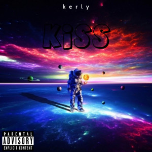 收聽Kerly的Kiss歌詞歌曲