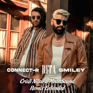 Listen to Rita (MoonSound & Cristi Nitzu Remix Extended) song with lyrics from Connect-R