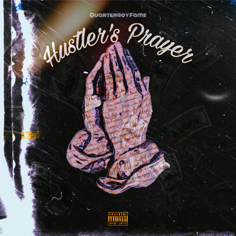 Hustlers Prayer (Explicit)