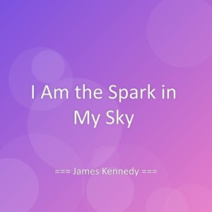 Album I Am the Spark in My Sky from 