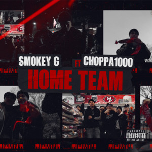 Album Home Team (Explicit) from Smokey G