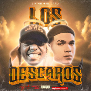 Album Los Descaros oleh El Carli