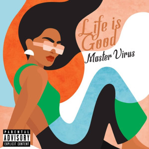 Album Life is good (Explicit) from 