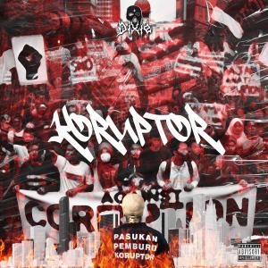 อัลบัม Koruptor (Explicit) ศิลปิน Dixie