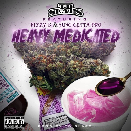 Heavy Medicated (feat. Bizzy B & Yung Getta Dro) (Explicit)
