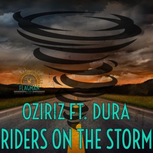 ดาวน์โหลดและฟังเพลง Riders On The Storm (The Deep Storm House Mix) พร้อมเนื้อเพลงจาก Oziriz