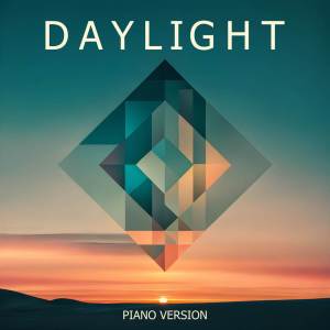 Album Daylight (Piano Instrumental Version) oleh Piano Skin