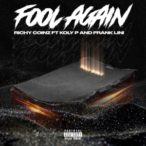 Album Fool Again (Explicit) from Koly P