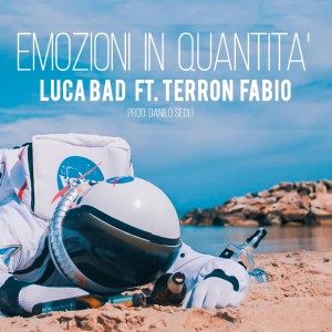 ดาวน์โหลดและฟังเพลง Emozioni In Quantita' (Album Version) พร้อมเนื้อเพลงจาก Luca Bad