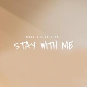 Album STAY WITH ME from Muxy