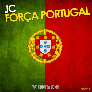 收聽JC的Força Portugal (Original Mix)歌詞歌曲