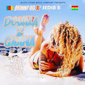收聽Skinny OG的WEST COAST LOVE (DOUALA 2 GHANA) (feat. Sedia B) (Explicit)歌詞歌曲