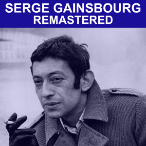 收聽Serge Gainsbourg的Ce grand méchant vous歌詞歌曲