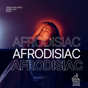 Dengarkan Afrodisiac lagu dari Sebastian Emes dengan lirik