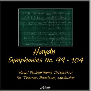 Haydn: Symphonies NO. 99 - 104