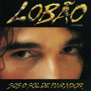 ดาวน์โหลดและฟังเพลง Sexy Sua พร้อมเนื้อเพลงจาก Lobão