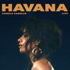 ดาวน์โหลดและฟังเพลง Havana (Live) พร้อมเนื้อเพลงจาก Camila Cabello