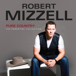Album Pure Country - The Essential Collection from Robert Mizzell